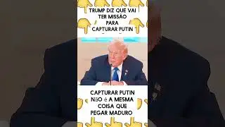 Trump nao pode contra putin #lulapresidente #noticias #elei&ccedil;&otilde;es2022 #sejacriador
