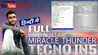TECNO IN5 FRP UNLOCK BY MIRACLE THUNDER| मिरेकल थंडर से अनलॉक करे