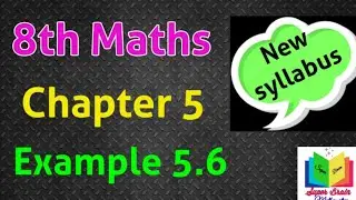TN 8th class maths Chapter 5 example 5.6 | 8th maths 5th chapter example 5.6|Super brain mathematics