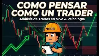 &iexcl;DEJA de Perder Dinero! Aprende a PENSAR como Trader (D&iacute;a 6)
