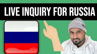 live inquiry for Russia job