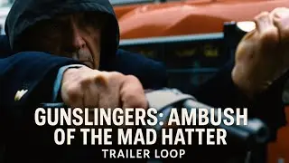 Gunslingers: Mad Hatter Ambush (4K Trailer) | Ultra-Realistic Action Scene | Film AI