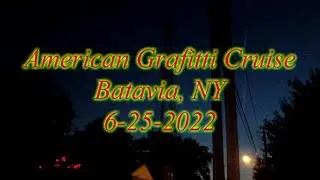 American Graffiti Curise, Batavia, NY  6-25-2022