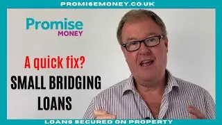 Small bridging loans - bridging finance