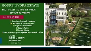 Godrej Evora Estate Premium Plots Panipat☎️9958125633, Price List Rera Number #godrejplotspanipat