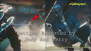 Getting Arrested by Judy and Kerry - Cyberpunk 2077 - Model Swaps