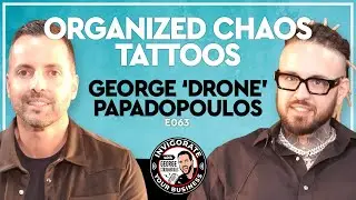 E063: Arrested 80+ Times to World-Class Tattoo Artist | George ‘Drone’ Papadopoulos