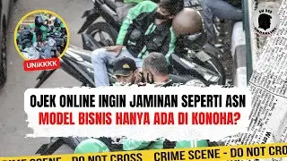Ojek Online Ingin Jaminan Seperti ASN. Model Bisnis Hanya Ada di Konoha? Ep. 2611