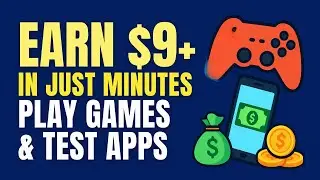Заработайте 9 долларов всего за несколько минут! 💰 Играйте в игры и тестируйте приложения | зараб...
