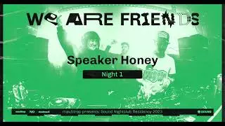Speaker Honey @ Sound Nightclub (WAF Residency 2023 - Night 1) [4K Full Set]
