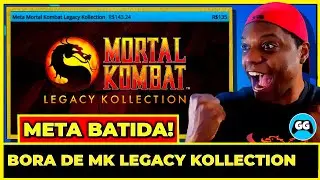 META BATIDA! Mortal Kombat Legacy Kollection ta na m&atilde;o