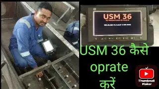 Usm 36 machine kaise oprate karen. How to oprate usm 36 machine.