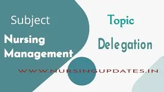 Delegation | definition |steps in delegation | barriers in delegation|