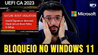 🚨BLOQUEIO no Windows 11! Secure Boot Violation e UEFI CA 2023