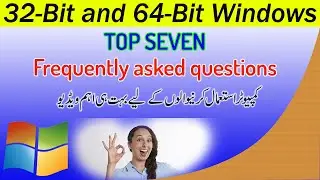 Difference Between 32-bit and 64-bit Windows | Frequently Asked Questions | Urdu Tutorials |