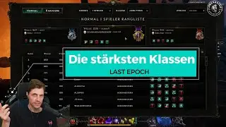 Last Epoch: Die st&auml;rksten Klassen (Rangliste, Extrem unterschiedlich)