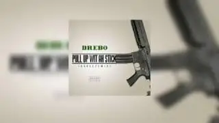 Drebo-Pull Up With The Stick (Remix) (BASS BOOSTED)