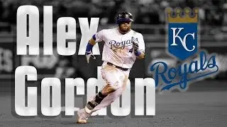 Alex Gordon | 2014 Royals Highlights Mix ᴴᴰ