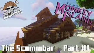 Minecraft Pirate Bay Scumm Bar Part 1 | Monkey Island Tavern Homage