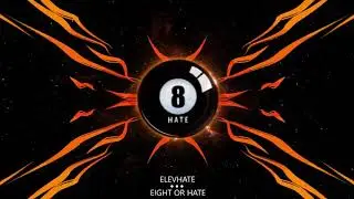 ElevHate (Prod. 8OH)