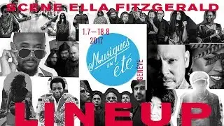MUSIQUES EN &Eacute;T&Eacute; - SC&Egrave;NE ELLA FITZGERALD LINE UP!