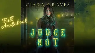 Judge Not: Reign of Shadows Book 1