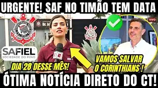SAF NO CORINTHIANS TEM DATA MARCADA E PROJETO EUROPEU PODE SALVAR O TIM&Atilde;O! &Oacute;TIMA NOT&Iacute;CIA NESSA MANH&Atilde;