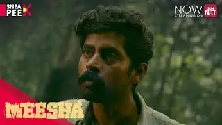 Meesha - Sneak Peek | Watch now on Sun NXT | Kathir | Shine Tom Chacko