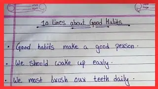 10 line about good habits in English// Good habits//essay on good habits 