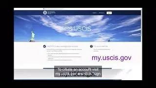 Cách tạo tài khoản USCIS online | How to create a USCIS online account