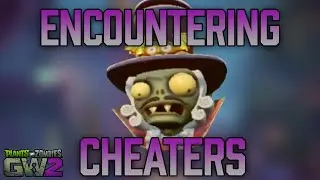 Encountering Cheaters in PVZGW2...
