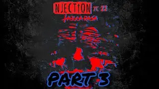 Injection &pi;23 Tabula Rasa - Chapter XVI: Bus Channel Part 3 (ENDING) 