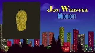 Jon Webster - Midnight || New Indie Christian Music