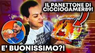 PROVO il PANETTONE di CICCIOGAMER89... anche se Natale è finito da un pezzo.