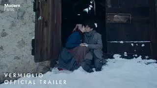 VERMIGLIO | Official UK Trailer | Venice Grand Jury Prize Winner