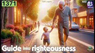Guide into righteousness | Indi's Snapshot | moral | justifiable | infant | grow up | @Vettaveli