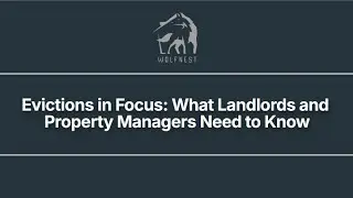 Evictions in Focus  What Landlords and Property Managers Need to Know
