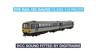 EFE Rail Class 143 Pacer DCC Sound Fitted By Digitrains