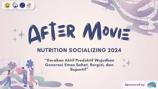 AFTER MOVIE NUTRITION SOCIALIZING (NSC) 2024