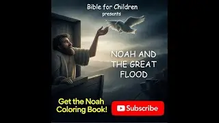 Noah and The Great Flood - Gen 6-10 (Ghibli Bible Videos)