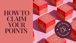 Welcome to TSL Luxe Rewards!