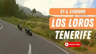 Yamaha R1 & Bmw S1000RR riding on Los Loros | TENERIFE