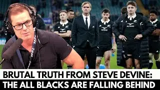 🚨DEVINE&rsquo;S CONTROVERSIAL TAKE ON THE ALL BLACKS&rsquo; DECLINE | ALL BLACKS NEWS