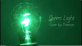 Green Light Cover by Emerson Santuomo