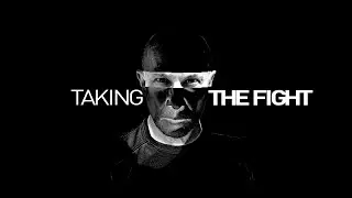 Taking the Fight  Feature Documentary TRAILER