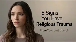 Religious Trauma | Do You Have These 5 Signs?