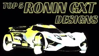 My TOP 5 RONIN GXT DESIGNS #2 | Rocket League