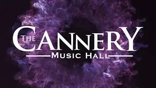 The Cannery Music Hall