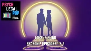 Love is Blind Season 7 Episodes 1-2 | Ep 213