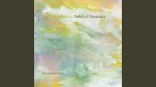 Fields Of Pannonia